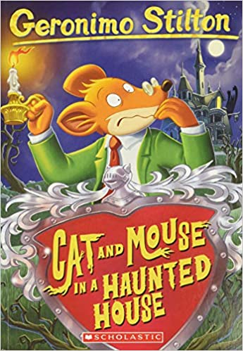 Cat and Mouse in a Haunted House (Geronimo Stilton, No. 3)